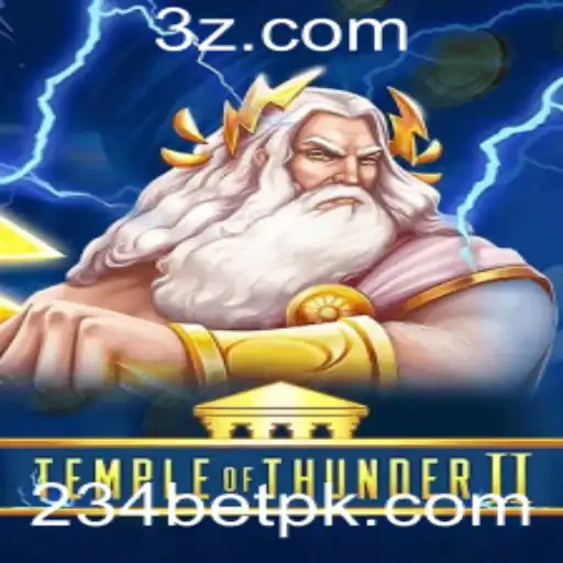 Explore o Fascinante Mundo de TempleofThunderII com 234bet